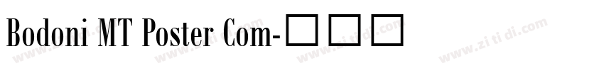 Bodoni MT Poster Com字体转换